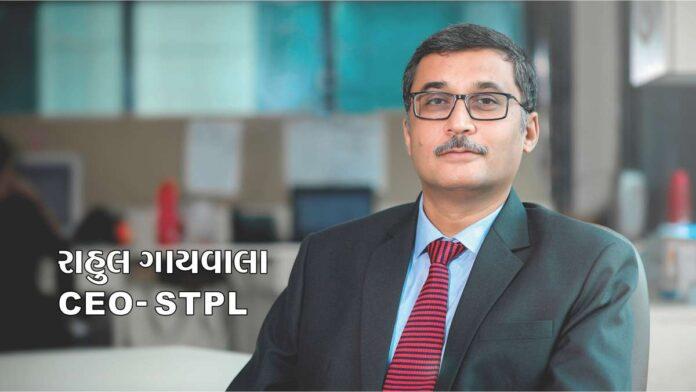 RAHUL GAYWALA - CEO - STPL